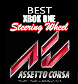 Best Racing Wheel for Assetto Corsa on Xbox One